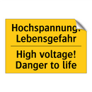 Hochspannung! Lebensgefahr - High voltage! Danger to life