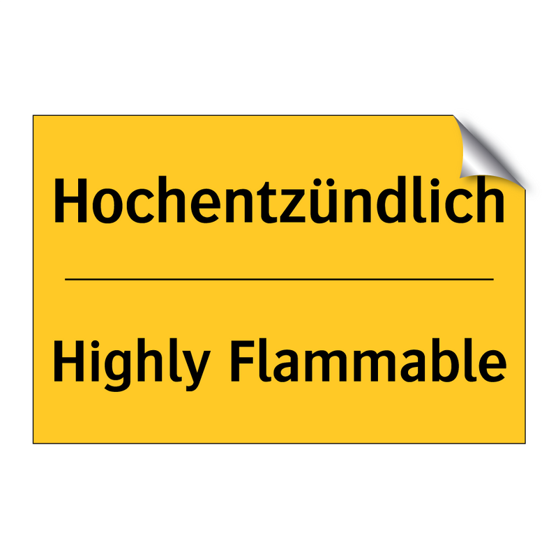 Hochentzündlich - Highly Flammable