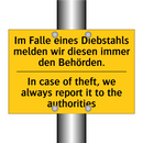 Im Falle eines Diebstahls melden /.../ - In case of theft, we always report /.../