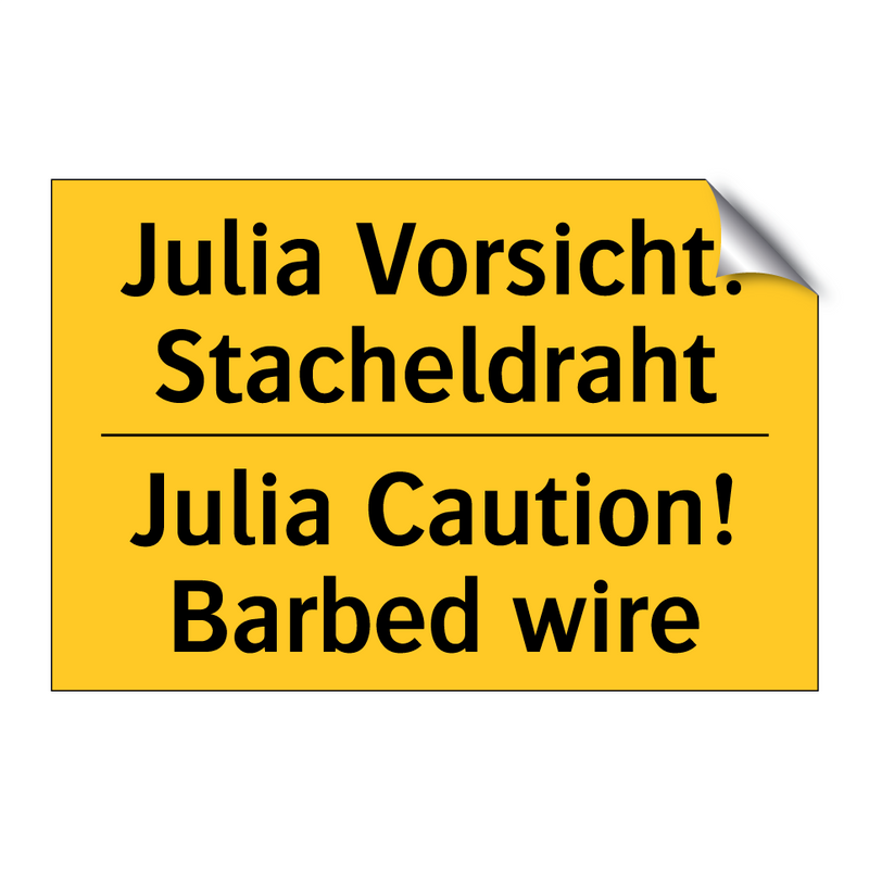 Julia Vorsicht! Stacheldraht - Julia Caution! Barbed wire