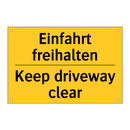 Einfahrt freihalten - Keep driveway clear