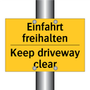 Einfahrt freihalten - Keep driveway clear
