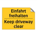 Einfahrt freihalten - Keep driveway clear