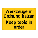 Werkzeuge in Ordnung halten - Keep tools in order