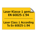 Laser Klasse 1 gemäß EN 60825-1:94/.../ - Laser Class 1 According To En /.../