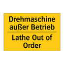 Drehmaschine außer Betrieb - Lathe Out of Order
