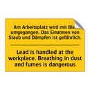 Am Arbeitsplatz wird mit Blei /.../ - Lead is handled at the workplace. /.../