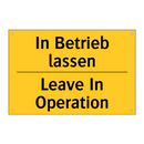 In Betrieb lassen - Leave In Operation