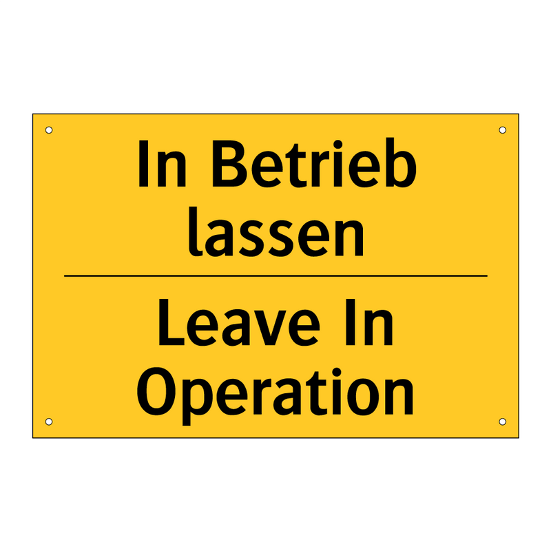 In Betrieb lassen - Leave In Operation