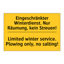 Eingeschränkter Winterdienst. /.../ - Limited winter service. Plowing /.../