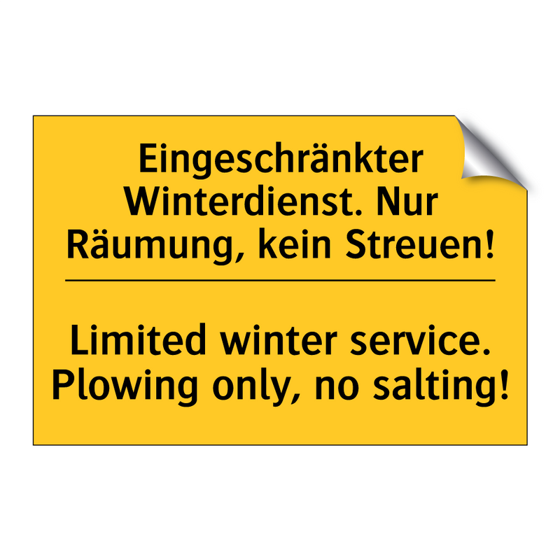 Eingeschränkter Winterdienst. /.../ - Limited winter service. Plowing /.../