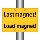 Lastmagnet! - Load magnet!