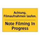 Achtung, Filmaufnahmen laufen. - Note Filming In Progress