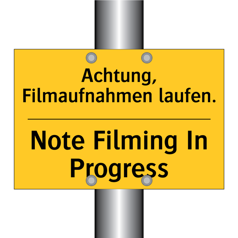 Achtung, Filmaufnahmen laufen. - Note Filming In Progress