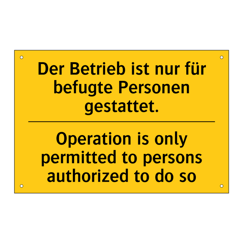 Der Betrieb ist nur für befugte /.../ - Operation is only permitted to /.../