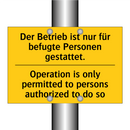 Der Betrieb ist nur für befugte /.../ - Operation is only permitted to /.../