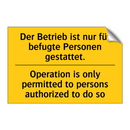 Der Betrieb ist nur für befugte /.../ - Operation is only permitted to /.../