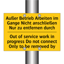 Außer Betrieb Arbeiten im Gange /.../ - Out of service work in progress /.../