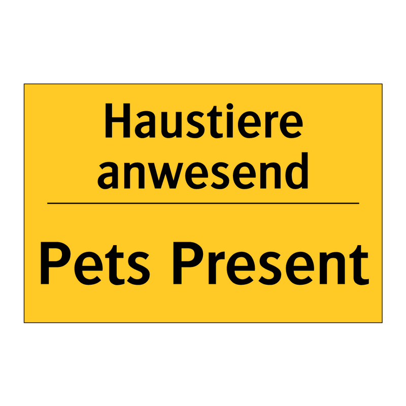Haustiere anwesend - Pets Present