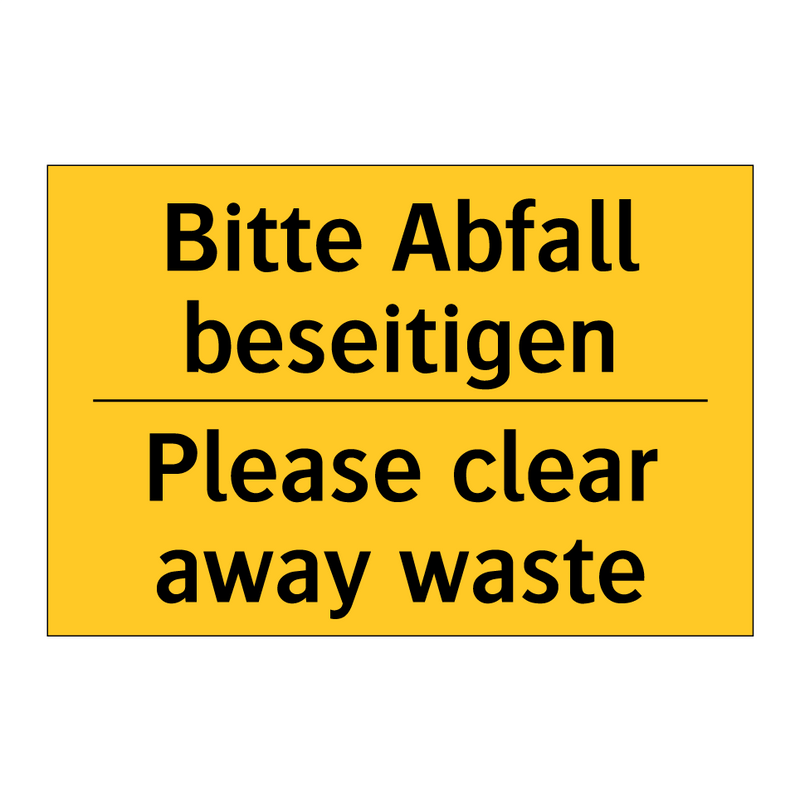 Bitte Abfall beseitigen - Please clear away waste