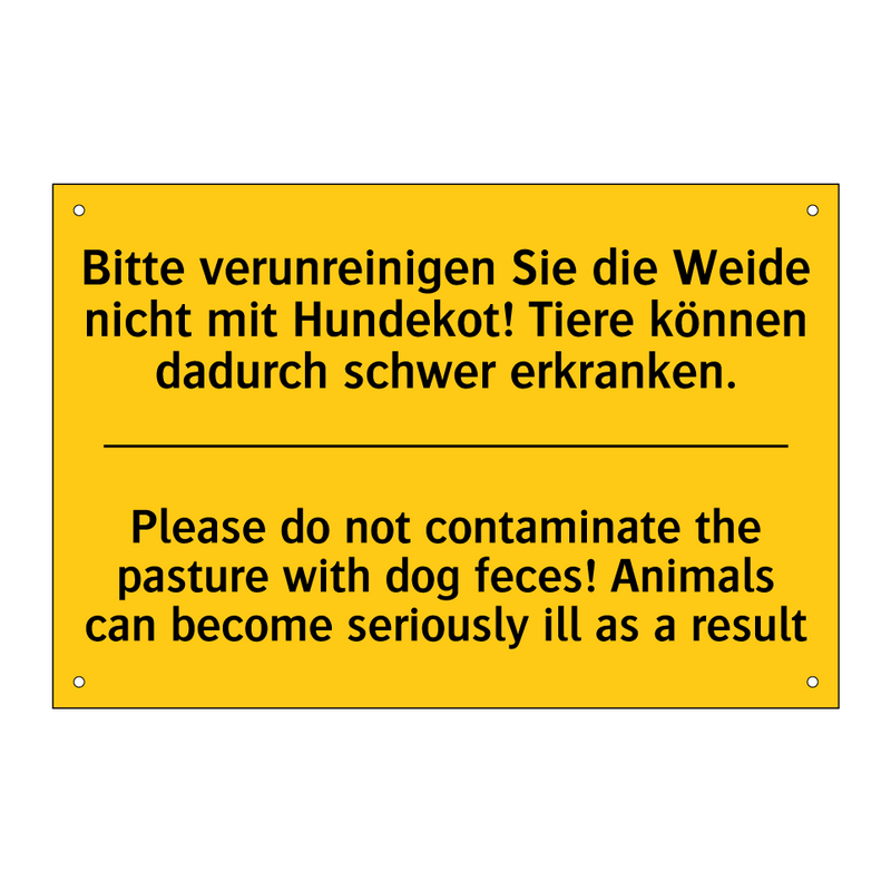 Bitte verunreinigen Sie die Weide /.../ - Please do not contaminate the /.../