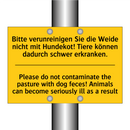 Bitte verunreinigen Sie die Weide /.../ - Please do not contaminate the /.../