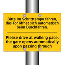 Bitte im Schritttempo fahren, /.../ - Please drive at walking pace, /.../