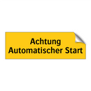 Achtung Automatischer Start