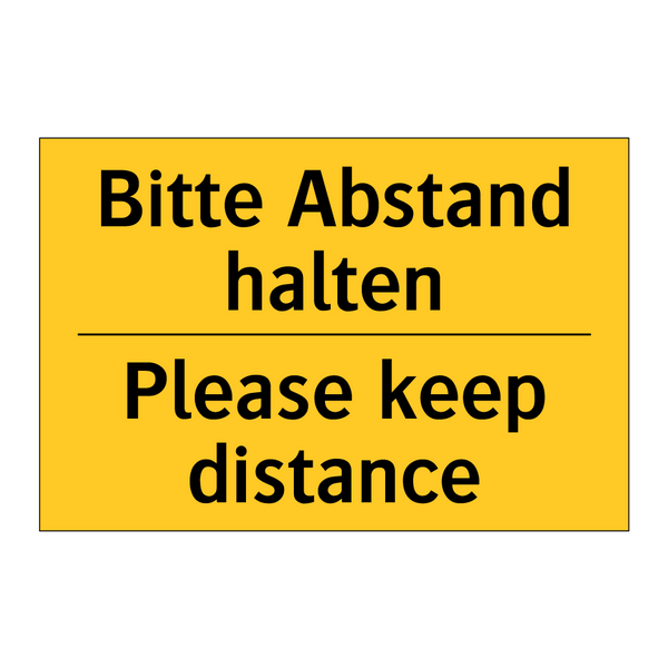 Bitte Abstand halten - Please keep distance