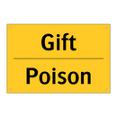 Gift - Poison