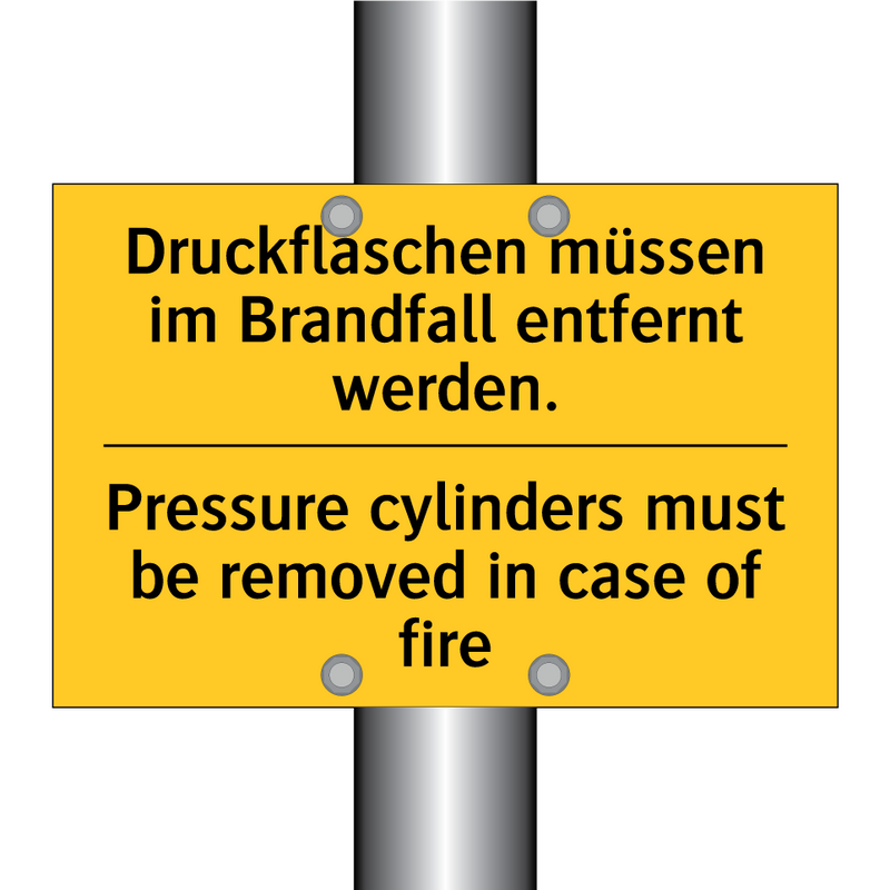 Druckflaschen müssen im Brandfall /.../ - Pressure cylinders must be removed /.../