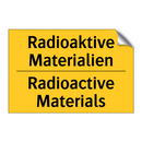 Radioaktive Materialien - Radioactive Materials