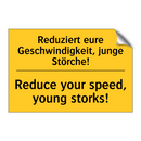 Reduziert eure Geschwindigkeit, /.../ - Reduce your speed, young storks!/.../