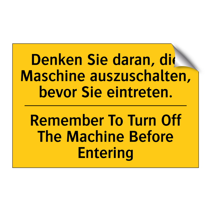 Denken Sie daran, die Maschine /.../ - Remember To Turn Off The Machine /.../