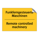 Funkferngesteuerte Maschinen - Remote controlled machinery