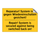 Reparatur! System ist gegen Wiedereinschalten /.../ - Repair! System is secured against /.../