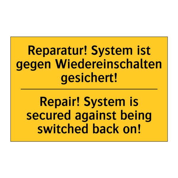 Reparatur! System ist gegen Wiedereinschalten /.../ - Repair! System is secured against /.../