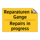 Reparaturen im Gange - Repairs in progress