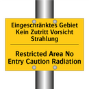 Eingeschränktes Gebiet Kein Zutritt /.../ - Restricted Area No Entry Caution /.../