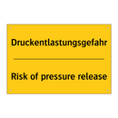 Druckentlastungsgefahr - Risk of pressure release