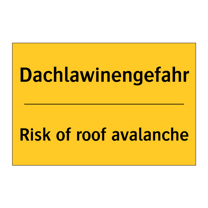 Dachlawinengefahr - Risk of roof avalanche