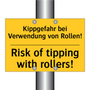 Kippgefahr bei Verwendung von /.../ - Risk of tipping with rollers!