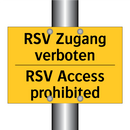 RSV Zugang verboten - RSV Access prohibited
