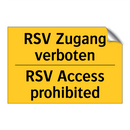 RSV Zugang verboten - RSV Access prohibited