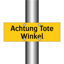 Achtung Tote Winkel