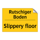 Rutschiger Boden - Slippery floor