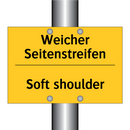 Weicher Seitenstreifen - Soft shoulder