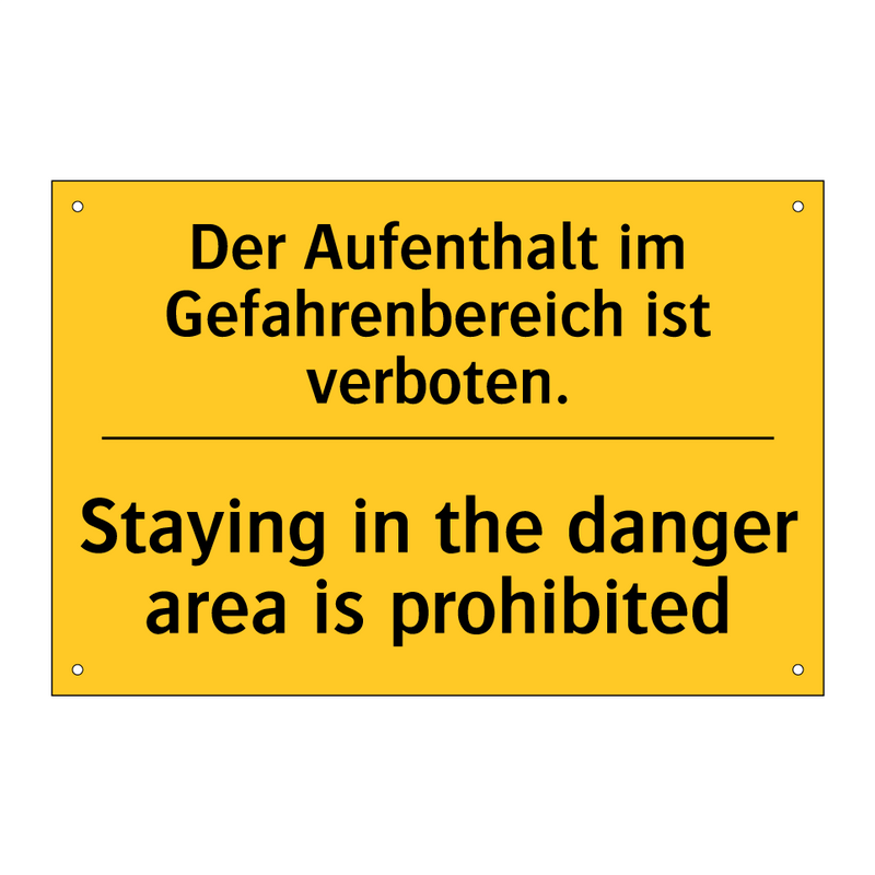Der Aufenthalt im Gefahrenbereich /.../ - Staying in the danger area is /.../