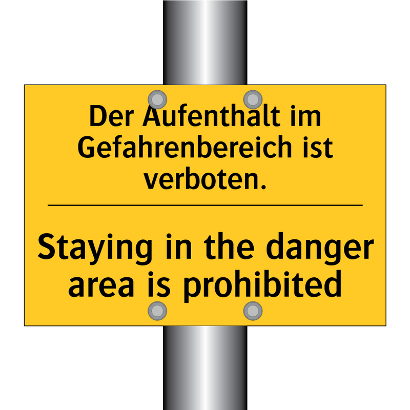 Der Aufenthalt im Gefahrenbereich /.../ - Staying in the danger area is /.../
