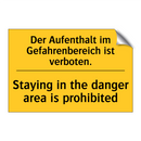 Der Aufenthalt im Gefahrenbereich /.../ - Staying in the danger area is /.../